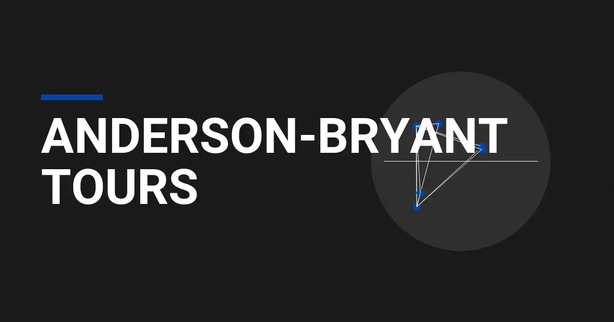 Anderson-Bryant Tours: Your Gateway to Exceptional Travel Experiences