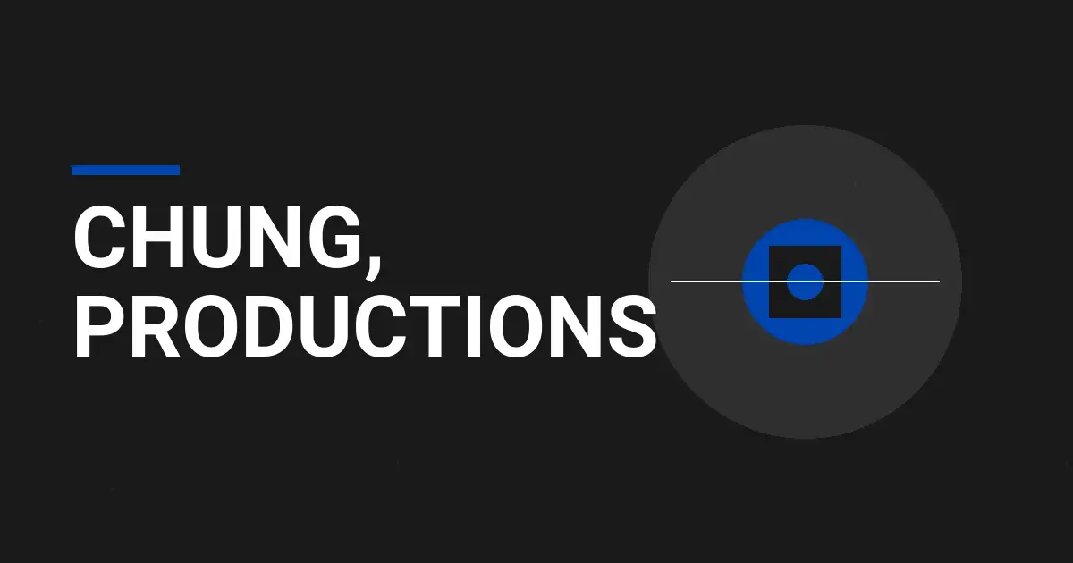 Chung, Productions: A Leader in Entertainment Solutions