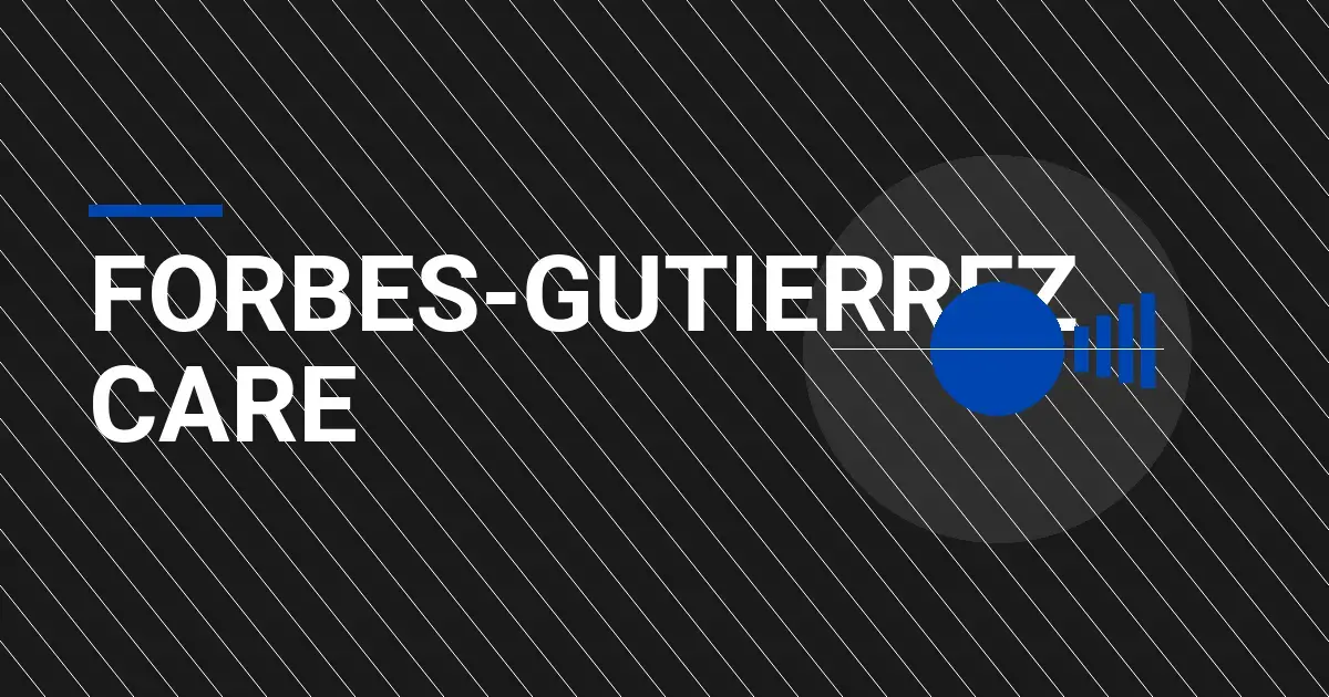 Forbes-Gutierrez Care: Pioneering Health Solutions for a Better Tomorrow