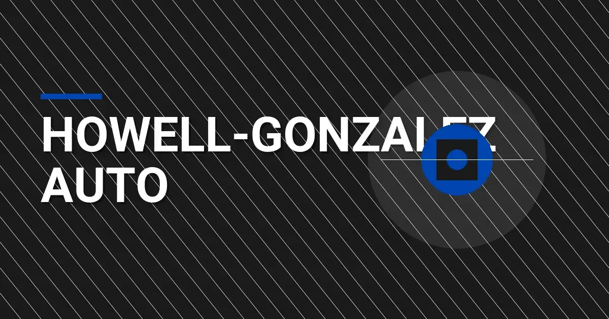 Howell-Gonzalez Auto: A Comprehensive Overview of Excellence in the Automobile Industry