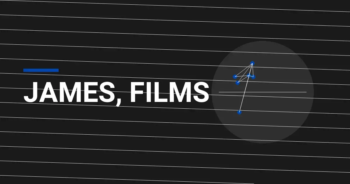 James, Films: A Comprehensive Overview of Innovation in Entertainment