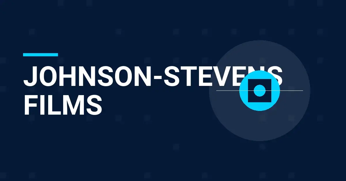 Johnson-Stevens Films: A Leader in Entertainment Production