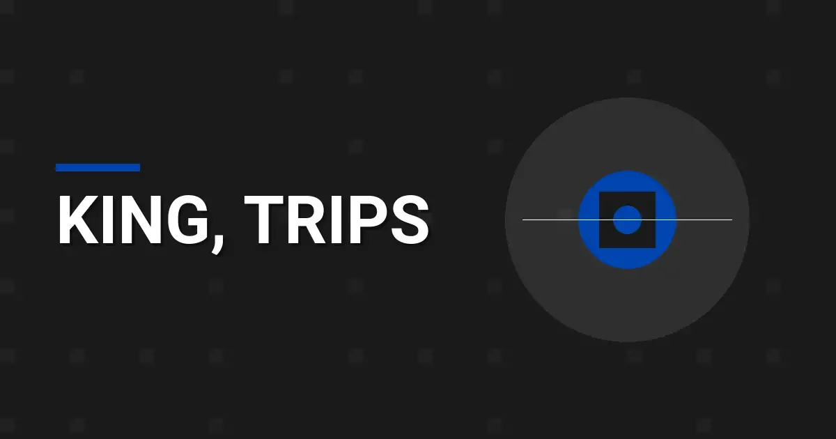 King, Trips: A Comprehensive Company Overview
