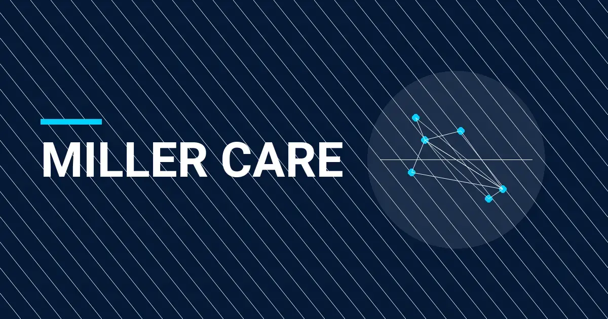 Miller Care: Pioneering Health Solutions for a Better Tomorrow