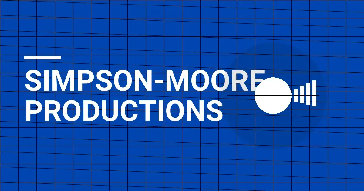 Simpson-Moore Productions: A Leader in Entertainment Solutions