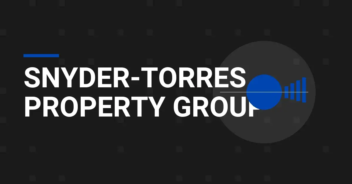 Snyder-Torres Property Group: Your Trusted Real Estate Partner