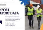 Find Real Buyers and Track Competitors Using Trade Data.